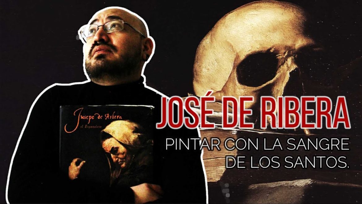 Conoce la Historia de José de Ribera, el Maestro de la Pintura Española Barroca