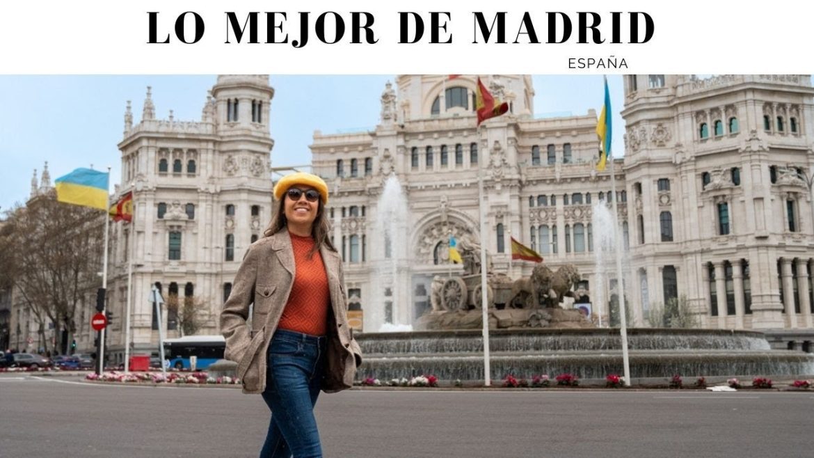 Consejos para tu primer viaje a Madrid: Haz de tu viaje una experiencia inolvidable