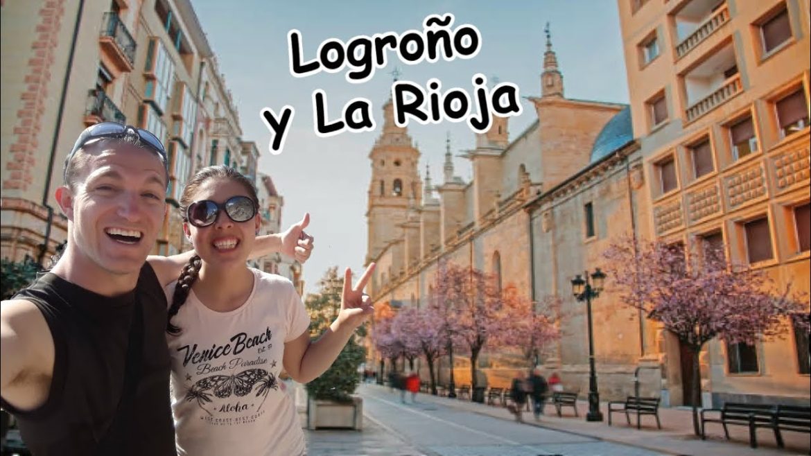 Viaja a Logroño: Descubre las Maravillas de la Ciudad en el Corazón de La Rioja