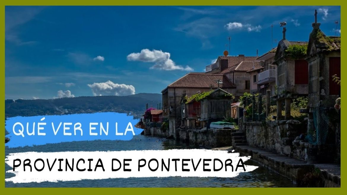 Los mejores lugares para visitar en Pontevedra: Descubre el encanto de esta ciudad gallega