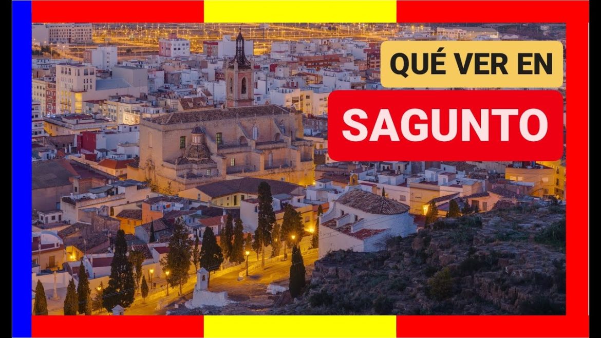 ¡Descubre todo lo que puedes hacer al Viajar a Sagunto!