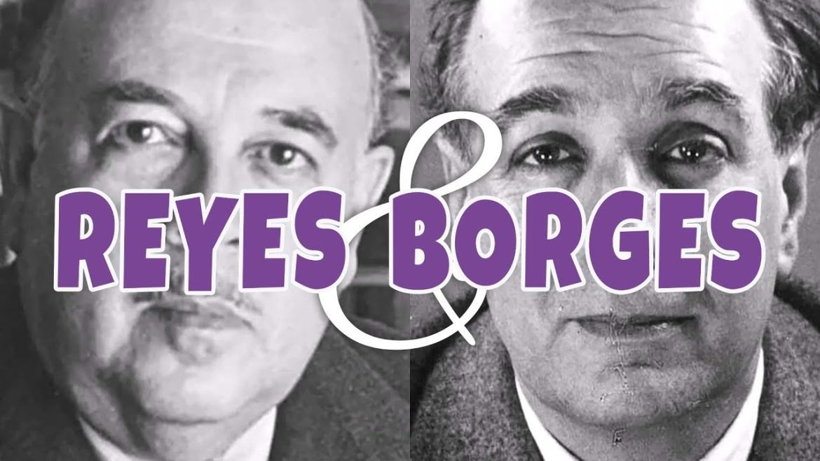 Jorge Luis Borges y Alfonso Reyes la cuestión de la identidad del escritor latinoamericano