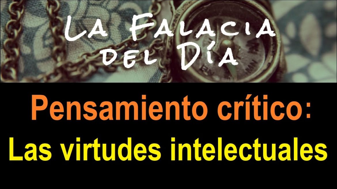 Ensayos sobre las virtudes intelectuales