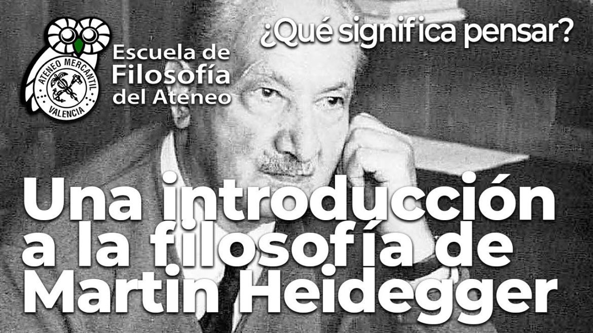 Introducción a El ser y el tiempo de Martin Heidegger