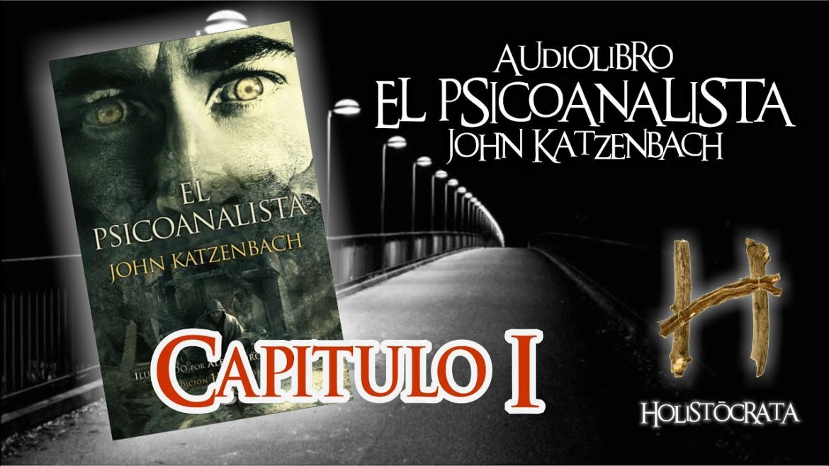 Aspectos psicológicos de "El psicoanalista" de John Katzenbach