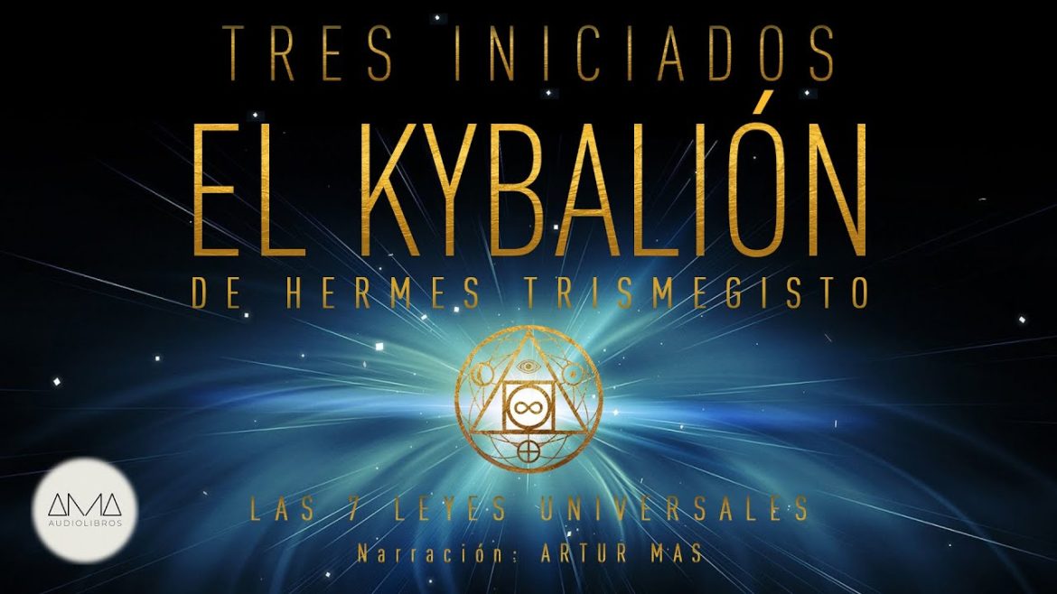 Aspectos espirituales de "El Kybalion"