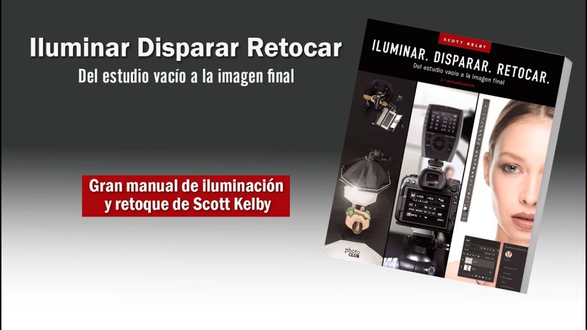 La influencia de "El libro de la fotografía digital" de Scott Kelby