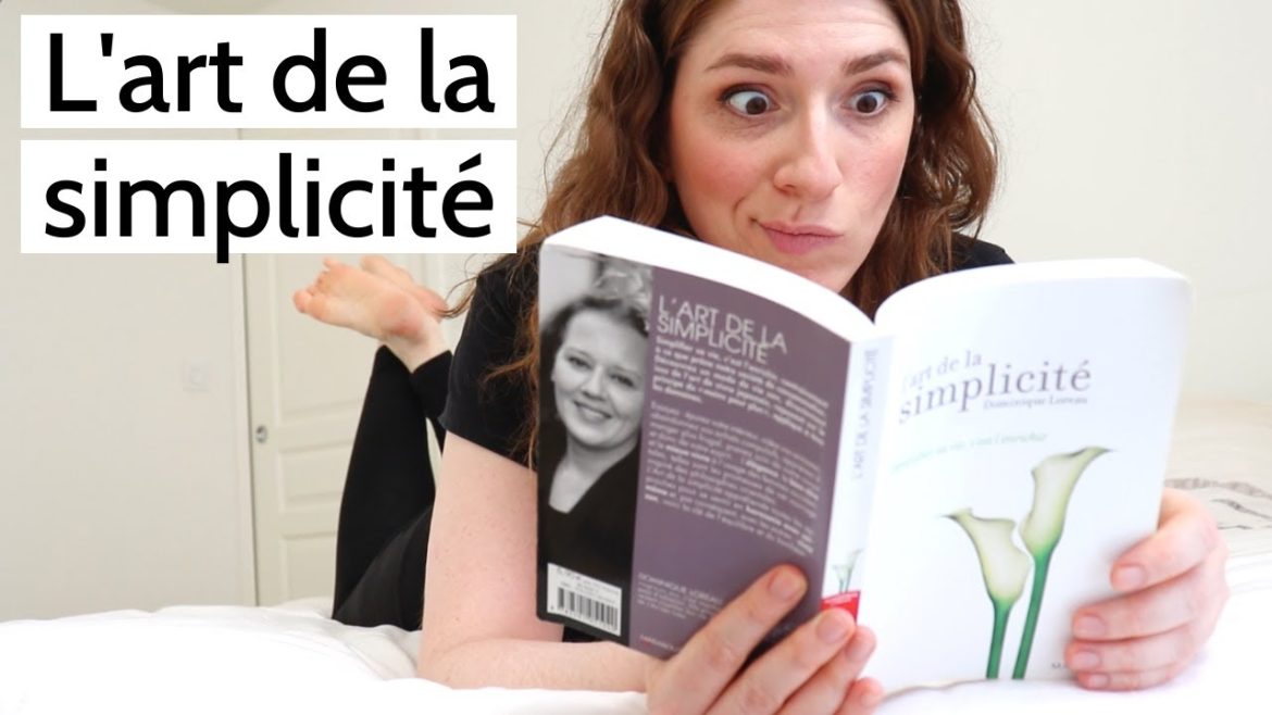 Aspectos filosóficos de "El arte de la simplicidad" de Dominique Loreau