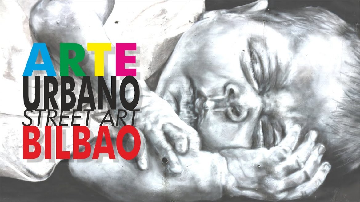 arte urbano bilbao