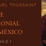 arte colonial en mexico manuel toussaint pdf