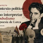 cómo afecta el contexto político a Cómo interpretar el simbolismo en la poesía de Lorca