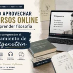 cómo aprovechar recursos online para aprender filosofía Cómo comprender el pensamiento de Wittgenstein